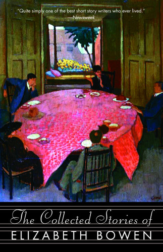 The Collected Stories of Elizabeth Bowen book cover by Elizabeth Bowen