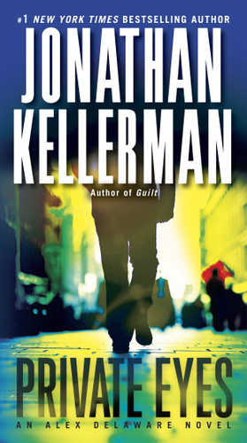 Private Eyes: An Alex Delaware Novel (Alex Delaware) book cover by Jonathan Kellerman