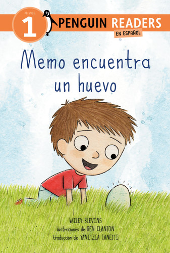 Memo encuentra un huevo (Max Finds an Egg Spanish Edition) (Penguin Young Readers, Level 1) book cover by Wiley Blevins