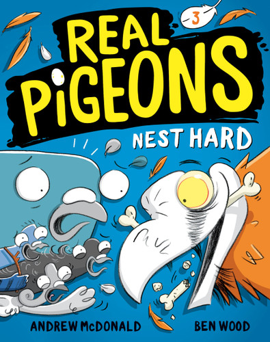 Real Pigeons Nest Hard (Book 3) (Real Pigeons) book cover by Andrew McDonald