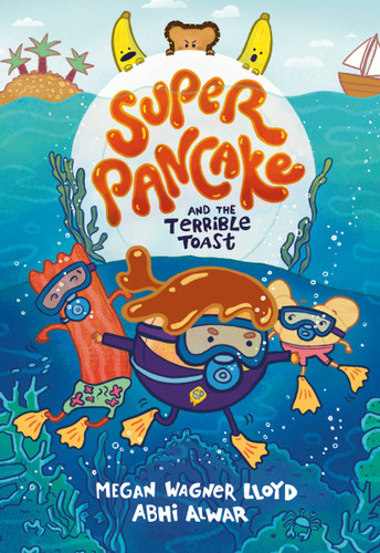 Super Pancake and the Terrible Toast: (A Graphic Novel) (Super Pancake) book cover by Megan Wagner Lloyd