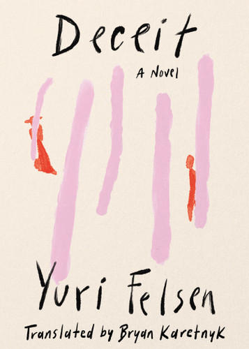 Deceit: A Novel book cover by Yuri Felsen