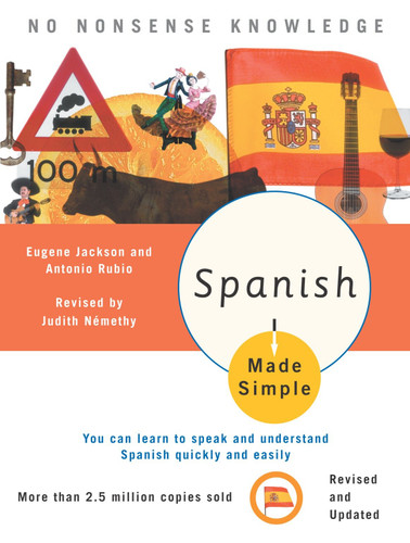 Spanish Made Simple: Revised and Updated (Made Simple) book cover by Judith Nemethy
