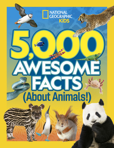 5,000 Awesome Facts About Animals (5,000 Awesome Facts) book cover by National Geographic