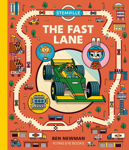 STEMville: The Fast Lane (Library Edition) (STEMville) book cover by Ben Newman