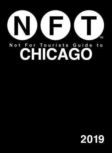 Not for Tourists Guide to Chicago 2019 Cover