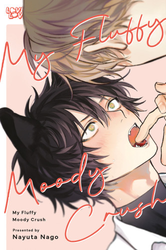 My Fluffy Moody Crush book cover by Nayuta Nago