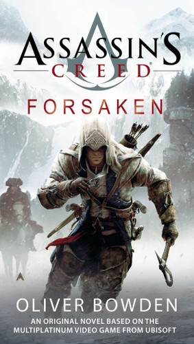 Assassin's Creed: Forsaken (Assassin's Creed) book cover by Oliver Bowden