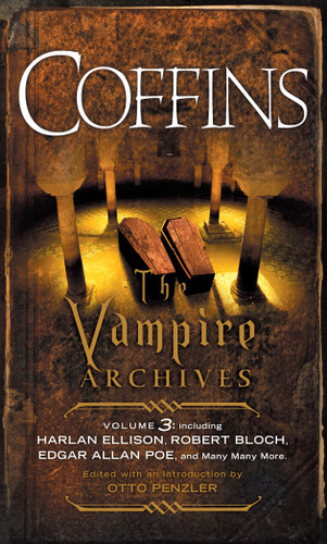 COFFINS: The Vampire Archives, Volume 3 (Vampire Archives) book cover by 