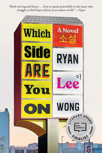 Which Side Are You On: A Novel book cover by Ryan Lee Wong