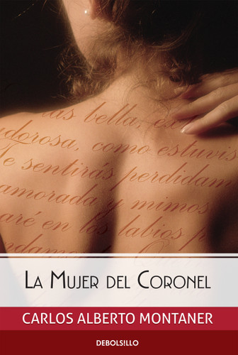 La mujer del Coronel / The Colonel's Wife book cover by Carlos Alberto Montaner