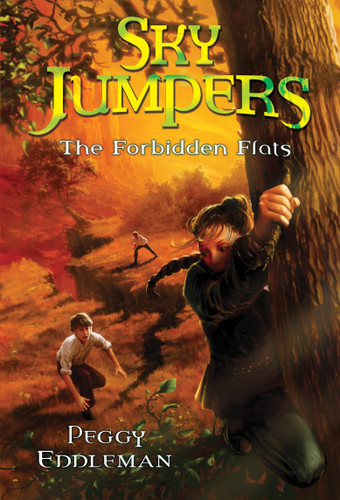 Sky Jumpers Book 2: The Forbidden Flats (Sky Jumpers) book cover by Peggy Eddleman