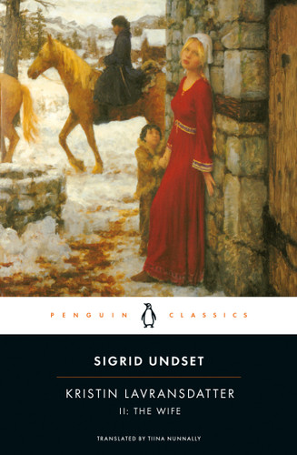 Kristin Lavransdatter, II: The Wife (The Kristin Lavransdatter Trilogy) book cover by Sigrid Undset