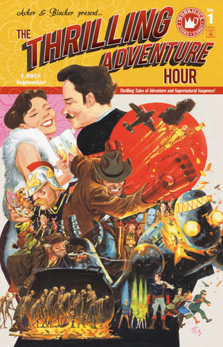 The Thrilling Adventure Hour (The Thrilling Adventure Hour) book cover by Ben Acker, Ben Blacker
