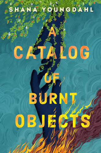 A Catalog of Burnt Objects book cover by Shana Youngdahl