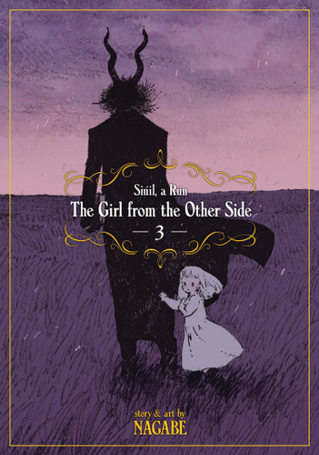 The Girl From the Other Side: Siúil, a Rún Vol. 3 (The Girl From the Other Side: Siúil, a Rún) book cover by Nagabe