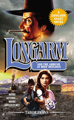 Longarm Giant #30: Longarm and the Ambush at Holy Defiance (Longarm Giant) book cover by Tabor Evans