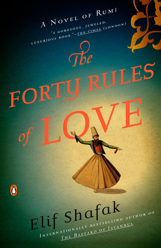 The Forty Rules of Love: A Novel of Rumi book cover by Elif Shafak