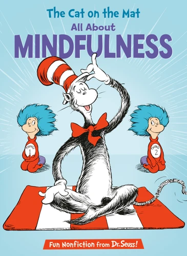 The Cat on the Mat: All About Mindfulness (The Cat in the Hat's Learning Library) book cover by Bonnie Worth