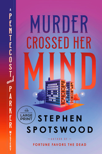 Murder Crossed Her Mind: A Pentecost and Parker Mystery book cover by Stephen Spotswood