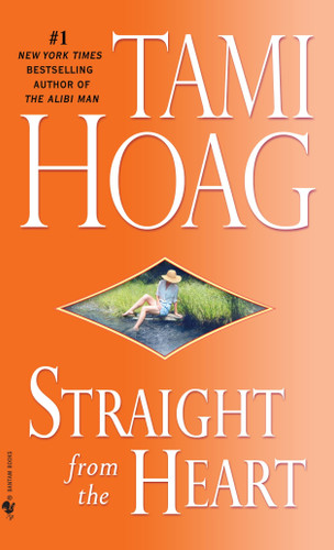 Straight from the Heart: A Novel book cover by Tami Hoag