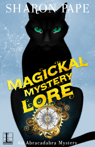 Magickal Mystery Lore (An Abracadabra Mystery) book cover by Sharon Pape