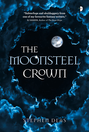 The Moonsteel Crown book cover by Stephen Deas