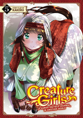 Creature Girls: A Hands-On Field Journal in Another World Vol. 5 (Creature Girls: A Hands-On Field Journal in Another World) book cover by Kakeru