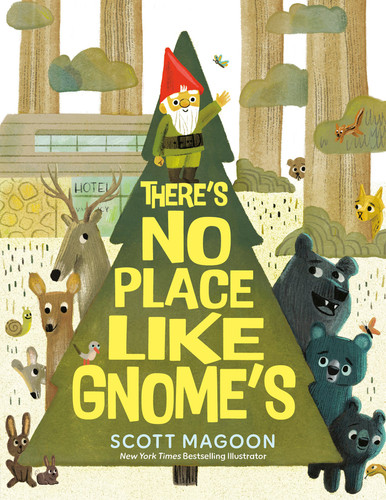 There's No Place Like Gnome's book cover by Scott Magoon