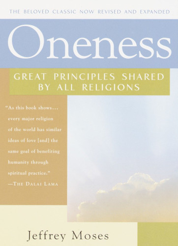 Oneness: Great Principles Shared by All Religions book cover by Jeffrey Moses