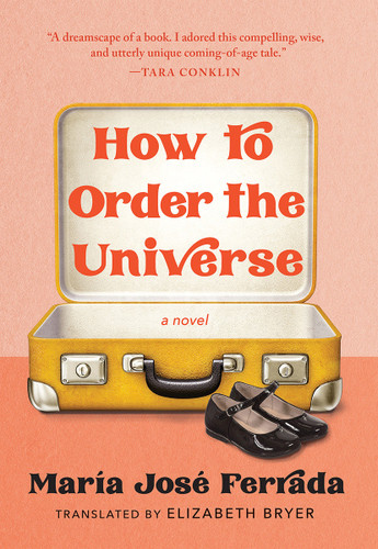 How to Order the Universe book cover by María José Ferrada