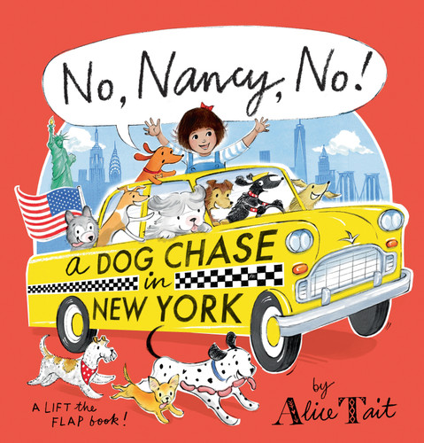 No, Nancy, No! A Dog Chase in New York book cover by Alice Tait