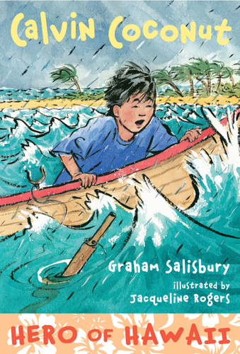 Calvin Coconut: Hero of Hawaii (Calvin Coconut) book cover by Graham Salisbury