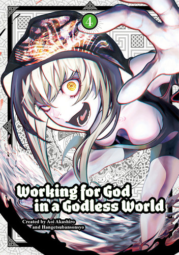 Working for God in a Godless World Vol. 4 (WORKING FOR GOD IN A GODLESS WORLD) book cover by Aoi  Akashiro