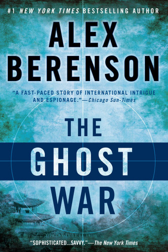The Ghost War (A John Wells Novel) book cover by Alex Berenson
