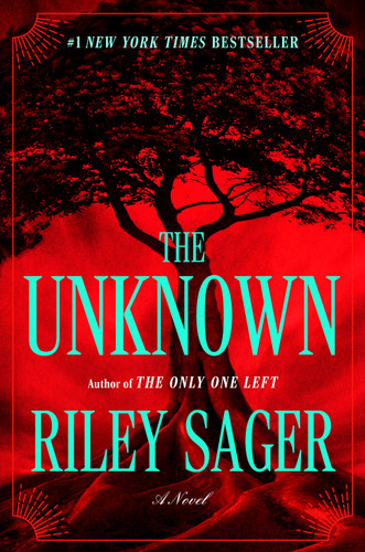 The Unknown: A Novel book cover by Riley Sager