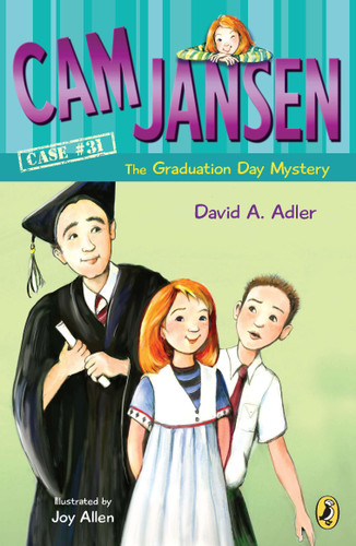 Cam Jansen and the Graduation Day Mystery #31 (Cam Jansen) book cover by David A. Adler