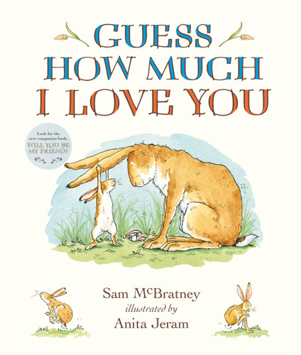 Guess How Much I Love You Padded Board Book: (An Ideal Gift for Father's Day & Baby Showers, and Bedtime Story for Babies & Toddlers) (Guess How Much I Love You) book cover by Sam McBratney