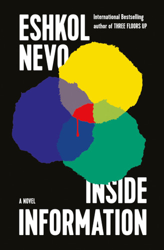 Inside Information: A Novel book cover by Eshkol Nevo