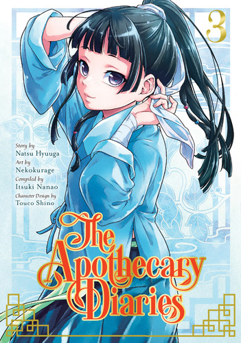 The Apothecary Diaries 03 (Manga) (The Apothecary Diaries) book cover by NATSU HYUUGA, Nekokurage
