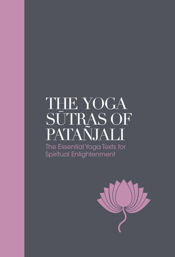 The Yoga Sutras of Patanjali: The Essential Yoga Texts for Spiritual Enlightenment book cover by Swami Vivekananda