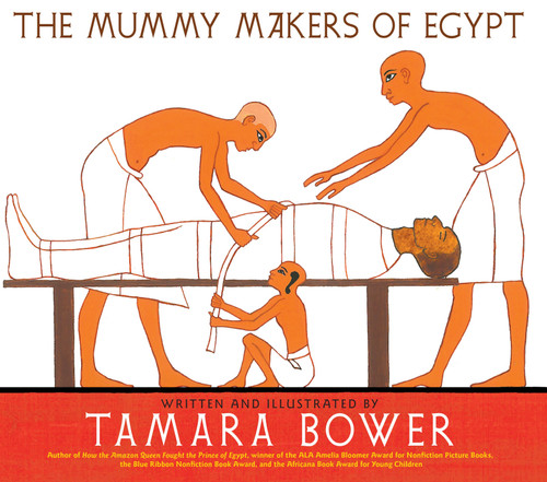 The Mummy Makers of Egypt book cover by Tamara Bower
