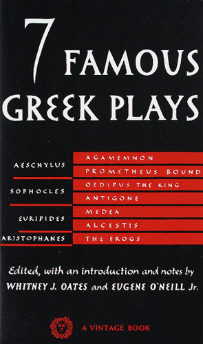 Seven Famous Greek Plays book cover by Whitney J. Oates