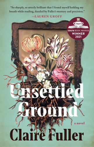 Unsettled Ground book cover by Claire Fuller
