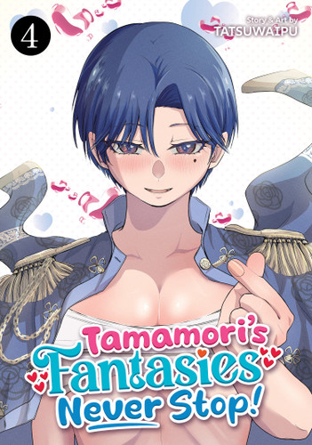 Tamamori's Fantasies Never Stop! Vol. 4 (Tamamori's Fantasies Never Stop!) book cover by TATSUWAIPU