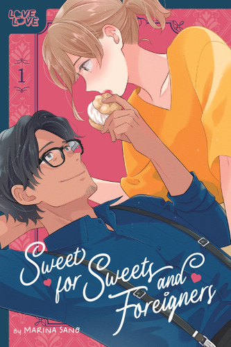Sweet for Sweets and Foreigners, Volume 1 book cover by Marina Sano