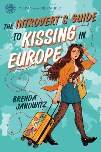 The Introvert's Guide to Kissing in Europe book cover by Brenda Janowitz