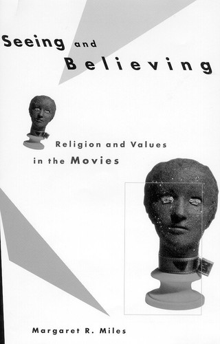 Seeing and Believing book cover by Margaret Ruth Miles