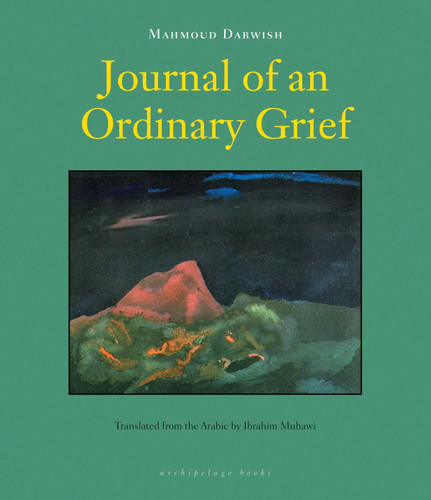 Journal of an Ordinary Grief book cover by Mahmoud Darwish