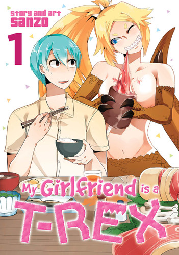 My Girlfriend is a T-Rex Vol. 1 (My Girlfriend is a T-Rex) book cover by Sanzo